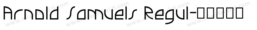 Arnold Samuels Regul字体转换
